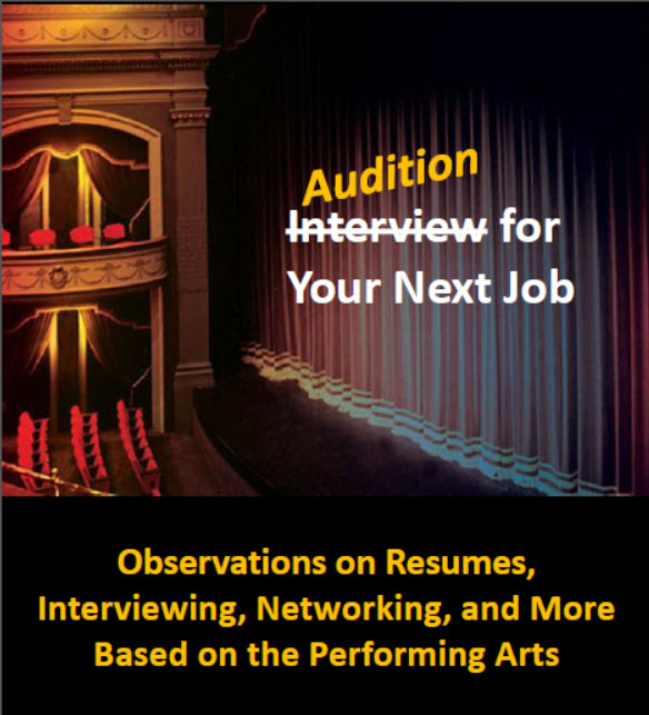 Audition for Your Next Job