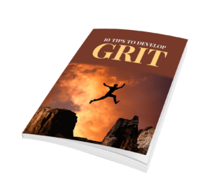 10 TIPS to DEVELOP GRIT