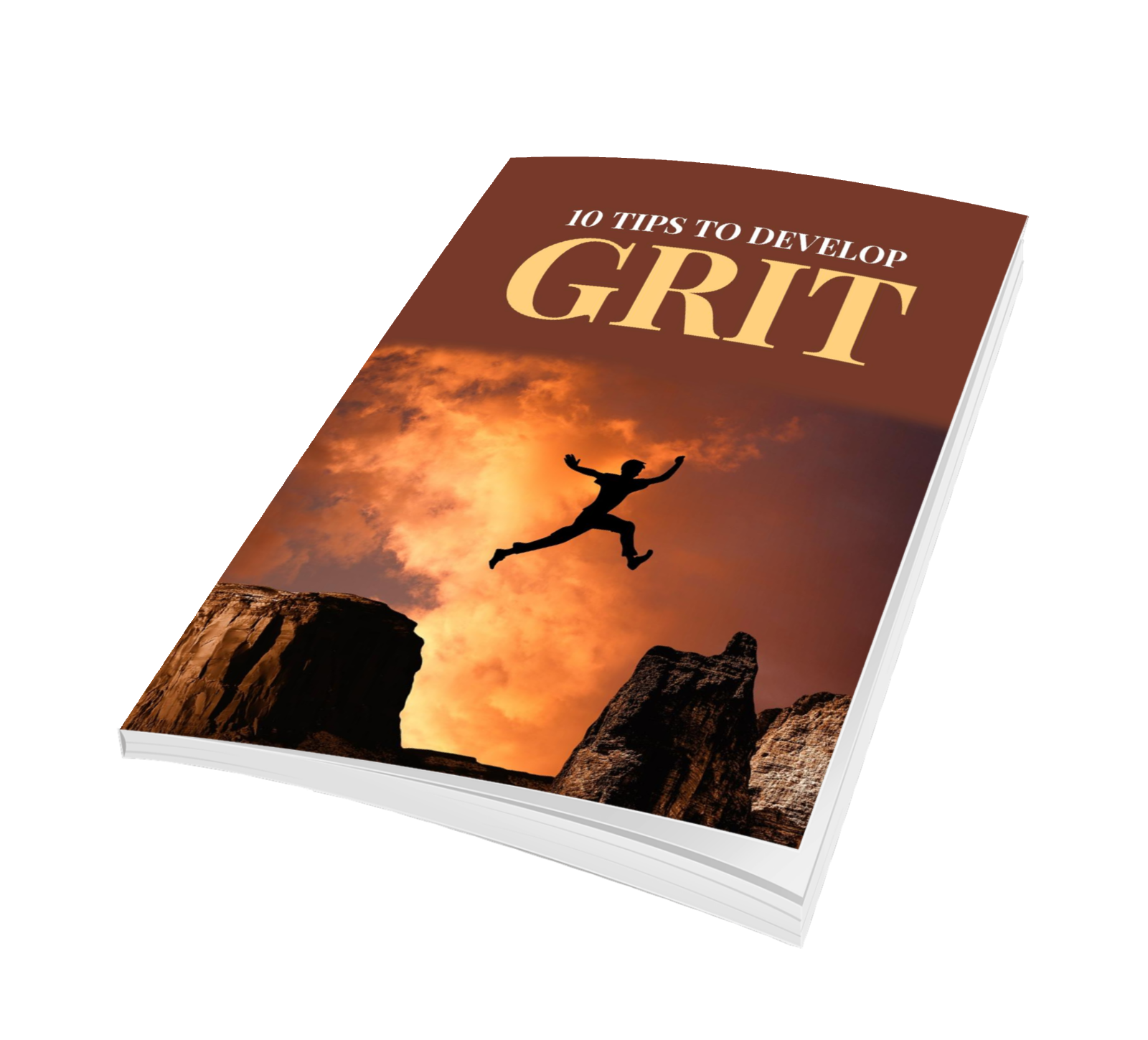 10 TIPS to DEVELOP GRIT