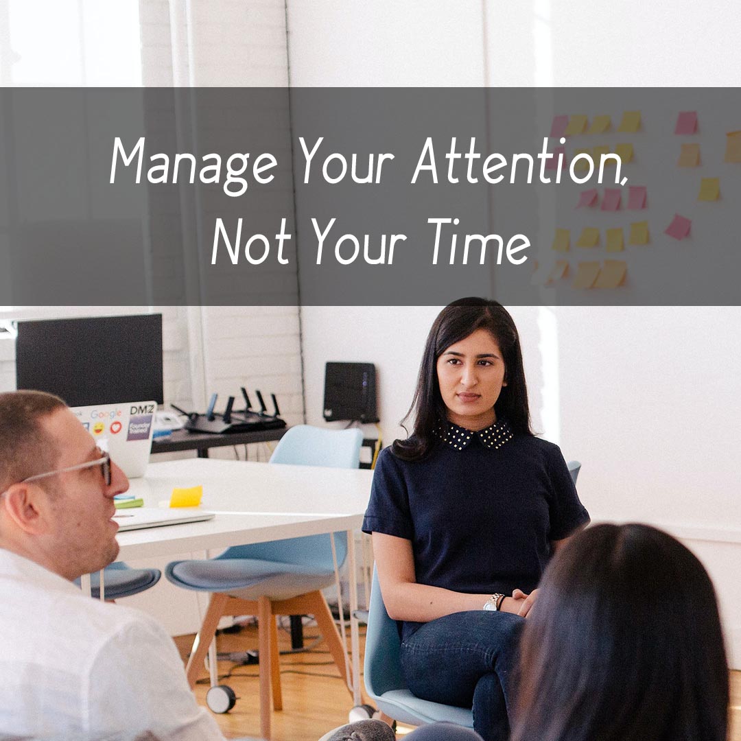 How Can Attention Management Help You?