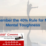 Remember the 40 Rule