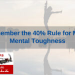 Remember the 40 Rule