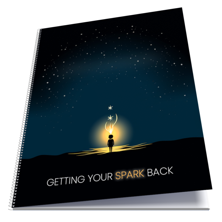 Getting Your Spark Back