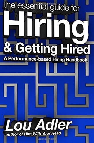 The Essential Guide for Hiring & Getting Hired