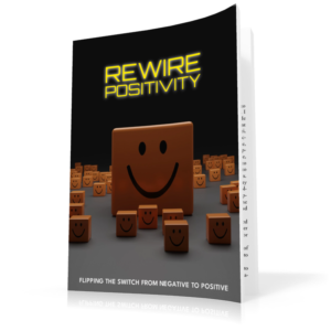 Rewire Positivity