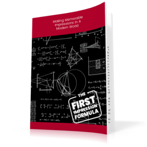 The First Impression Formula