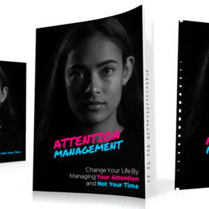Attention Management - BUNDLE
