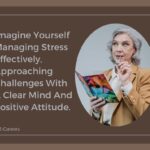 Imagine Yourself Managing Stress