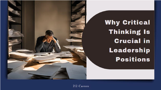 Why Critical Thinking Is Crucial in Leadership Positions