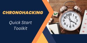 ChronoHacking Quick-Start Toolkit