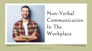 Non-Verbal Communication in the Workplace