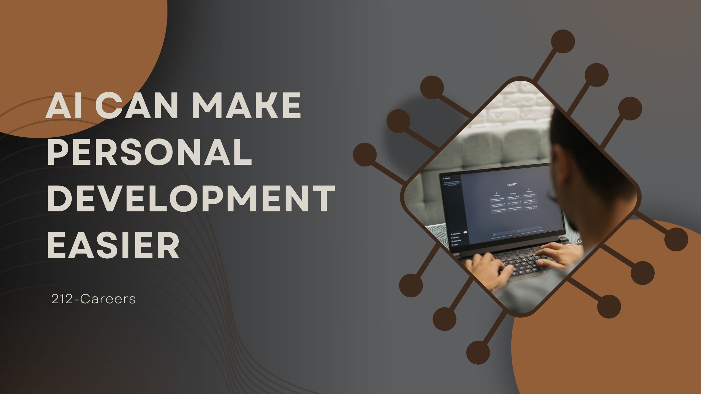 AI Can Make Personal Development Easier