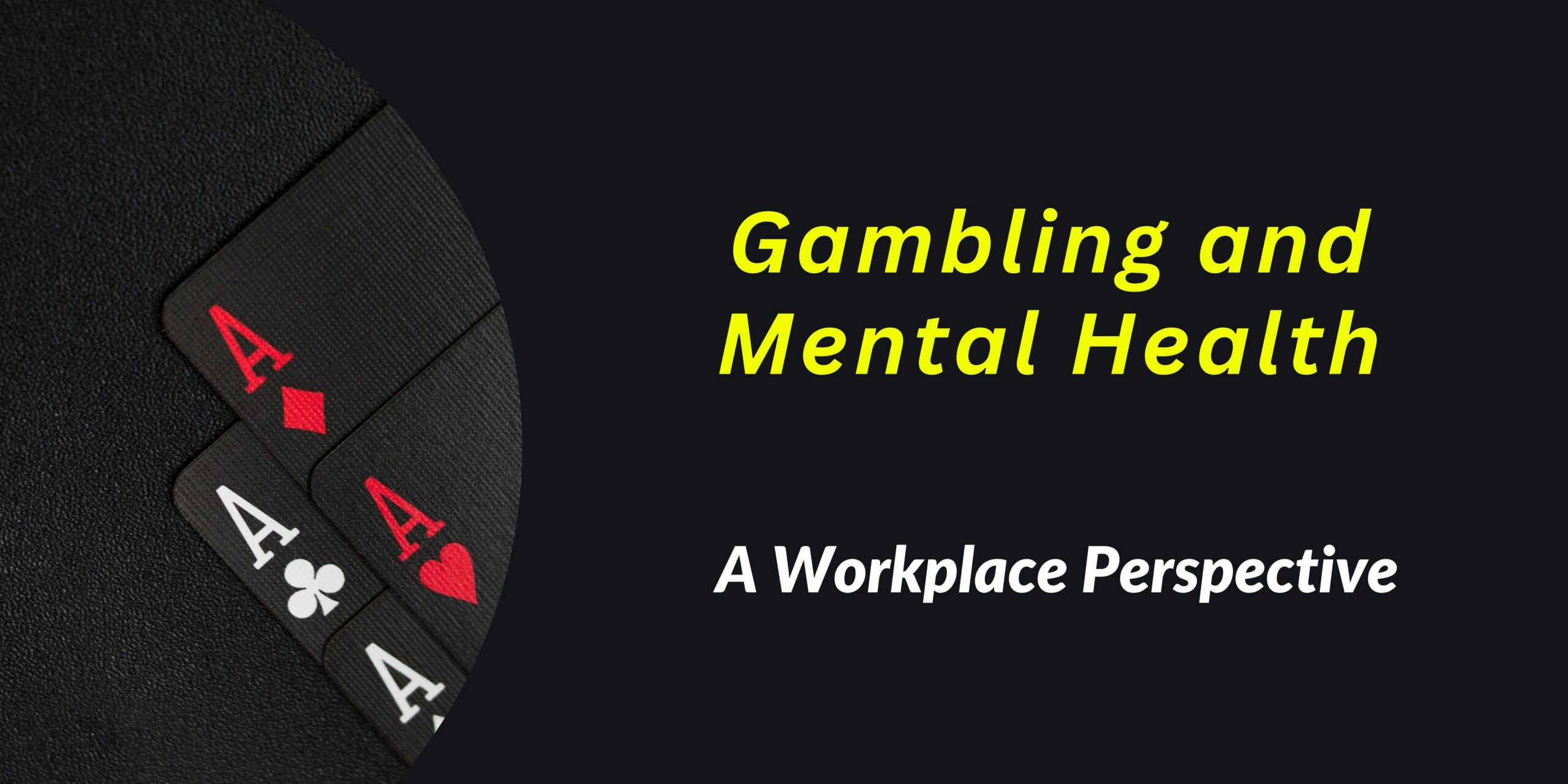 Gambling and Mental Health