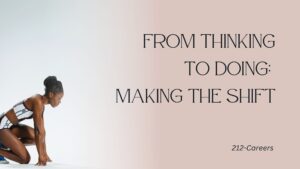 From Thinking to Doing